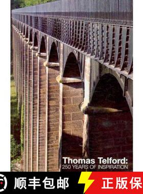 【3-4周达】Thomas Telford: 250 Years of Inspiration [9780727735003]