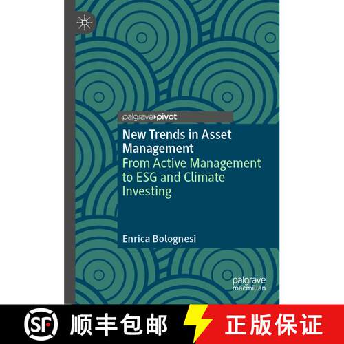 【3-4周达】精装 New Trends in Asset Management : From Active Management to ESG and Climate Investing [9783031350566]