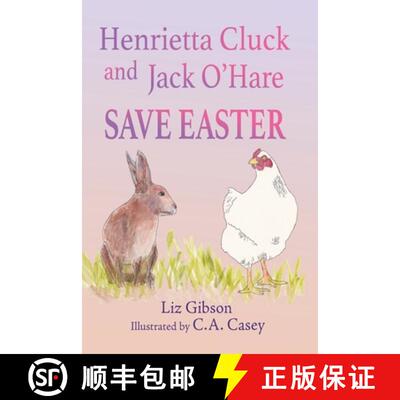 【3-4周达】Henrietta Cluck and Jack O'Hare Save Easter [9798998883521]
