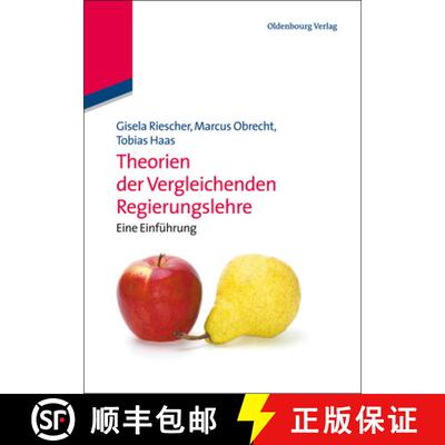 【3-4周达】Theorien der Vergleichenden Regierungslehre [9783486589030]