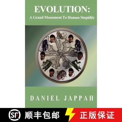 【3-4周达】EVOLUTION: A Grand Monument to Human Stupidity [9781430324904]