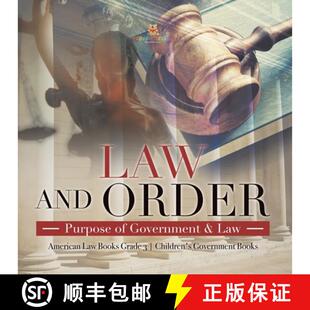 【3-4周达】Law and Order : Purpose of Government & Law | American Law Books Grade 3 | Children's Gove... [9781541959361]
