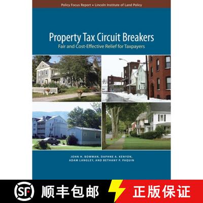 【3-4周达】Property Tax Circuit Breakers – Fair and Cost–Effective Relief for Taxpayers [9781558441927]