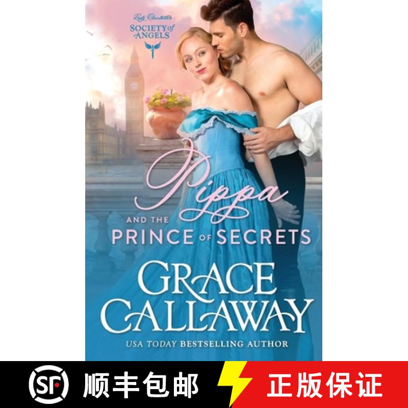 【3-4周达】Pippa and the Prince of Secrets: A Steamy Beauty and the Beast Historical Romance [9781939537577]