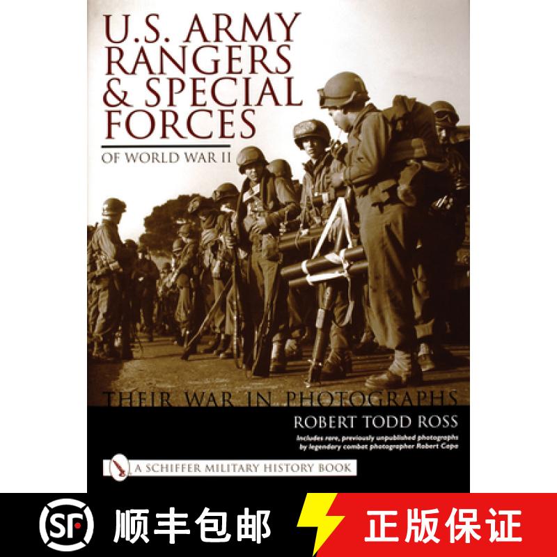 【3-4周达】U.S. Army Rangers and Special Forces of World War II:: Their War in Phot: Their War in Photos [9780764316821]