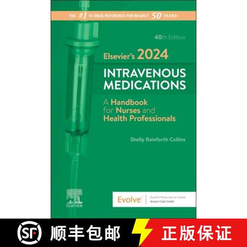 【3-4周达】Elsevier’s 2024 Intravenous Medications: A Handbook for Nurses and Health Professionals [9780443118838]