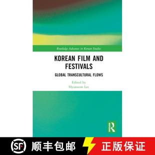 Festivals 9780367340865 4周达 Flows Transcultural Global and Film Korean