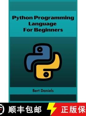 预订 Python Programming Language for Beginners: Learn Python from Scratch and Kickstart Your Programm... [9783988313935]