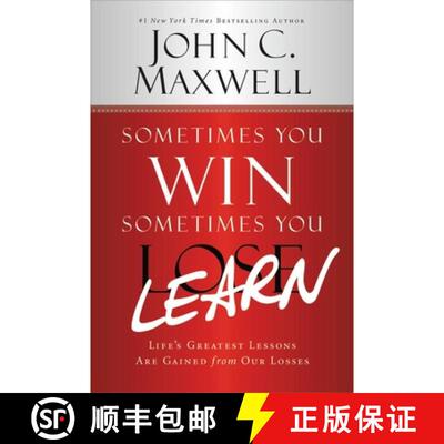 【3-4周达】Sometimes You Win--Sometimes You Learn: Life's Greatest Lessons Are Gained from Our Losses [9781599953700]