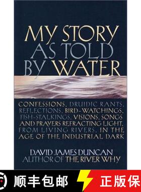预订 My Story as Told by Water [9781578050499]