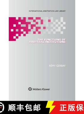 预订 The Functions of Arbitral Institutions [9789041162175]