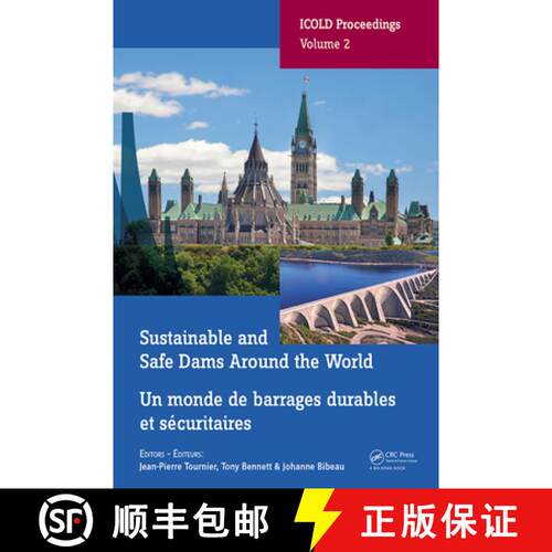 【3-4周达】Sustainable and Safe Dams Around the World / Un monde de barrages durables et securitaires... [9780367334222]