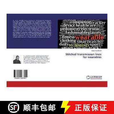 预订 Stitched transmission lines for wearables [9786202077552]