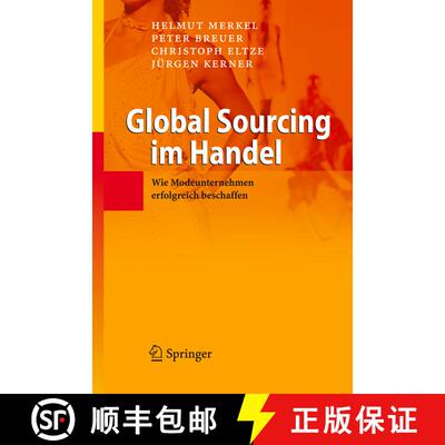 【3-4周达】精装 Global Sourcing im Handel : Wie Modeunternehmen erfolgreich beschaffen [9783540770596]
