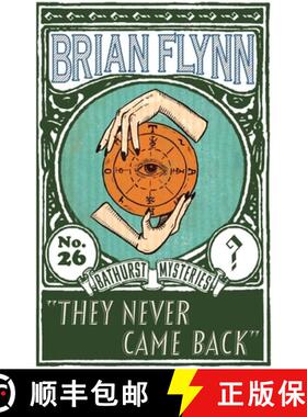 【3-4周达】They Never Came Back: An Anthony Bathurst Mystery [9781914150692]