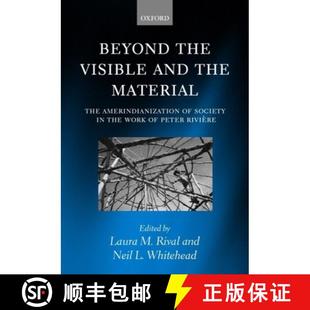 4周达 Visible the Material Society Work Beyond Amerindianization The 9780199244751 Peter... and