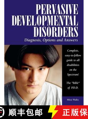【3-4周达】Pervasive Developmental Disorders – Diagnosis, Options, and Answers [9781932565003]