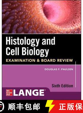 【3-4周达】Histology and Cell Biology: Examination and Board Review, Sixth Edition [9781264269921]