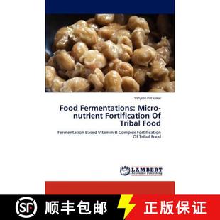 Micro Nutrient 9783845404387 Food Tribal Fermentations 预订 Fortification