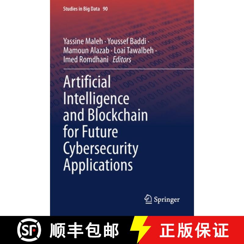 【3-4周达】Artificial Intelligence and Blockchain for Future Cybersecurity Applications[9783030745776]