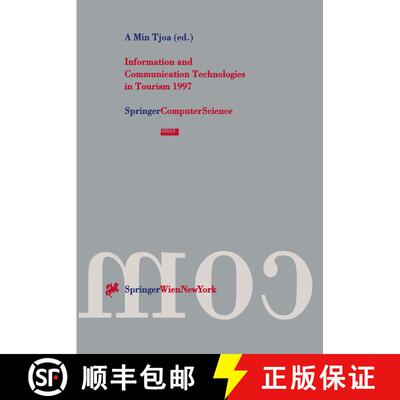 【3-4周达】Information and Communication Technologies in Tourism 1997 : Proceedings of the Internatio... [9783211829639]