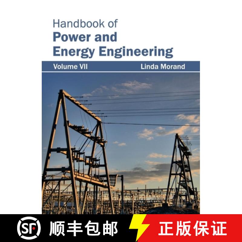 【2-3周达】Handbook of Power and Energy Engineering: Volume VII [9781632382757]