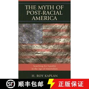 Post the Racial The Age America Materialism for Myth Equality 4周达 9781610480062 Searching