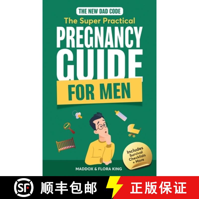 【2-3周达】The New Dad Code: Master the 9-Month Journey & Become the Ultimate Supportive Partner w/ T... [9781963673029]