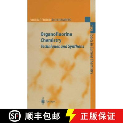 【3-4周达】Organofluorine Chemistry : Techniques and Synthons (Softcover reprint of the original 1st ... [9783662147870]