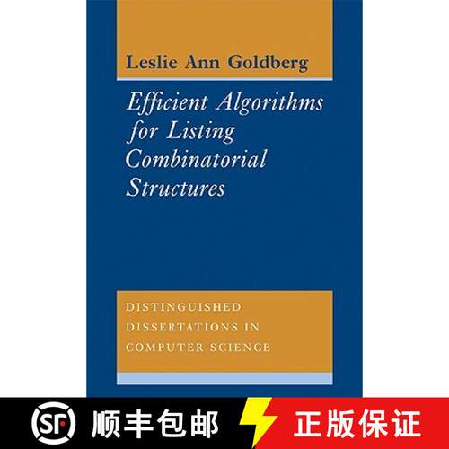 预订 Efficient Algorithms for Listing Combinatorial Structures: - Efficient Algorithms for Listing Co... [9780521117883]