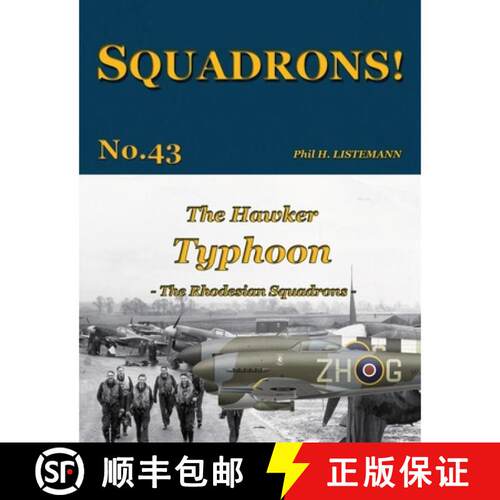 【3-4周达】The Hawker Typhoon: The Rhodesian Squadrons [9791096490707]