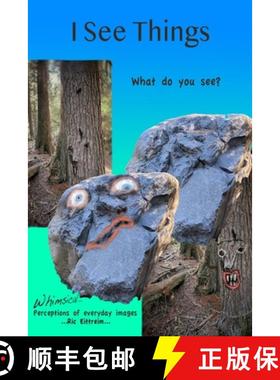 【3-4周达】I See Things: Whimsical Perceptions of Everyday Images [9798988949190]