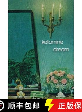 预订 Ketamine Dream [9781088015858]