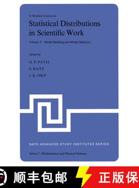 【3-4周达】A Modern Course on Statistical Distributions in Scientific Work: Volume 2 — Model Buildin... [9789401018470]