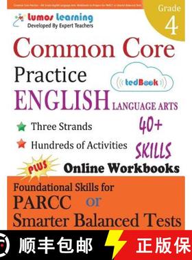 预订 Common Core Practice - 4th Grade English Language Arts: Workbooks to Prepare for the Parcc or Sm... [9781940484501]