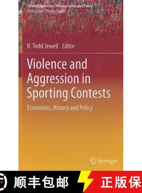 【3-4周达】Violence and Aggression in Sporting Contests : Economics, History and Policy [9781441966292]