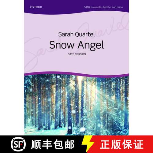 【3-4周达】Snow Angel: SATB vocal score (SATB vocal score) [9780193512290]