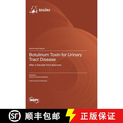 【3-4周达】精装 Botulinum Toxin for Urinary Tract Disease: After a Decade from Approval [9783725863389]