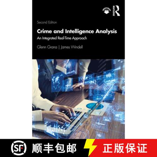 【3-4周达】Crime and Intelligence Analysis: An Integrated Real-Time Approach [9780367437299]