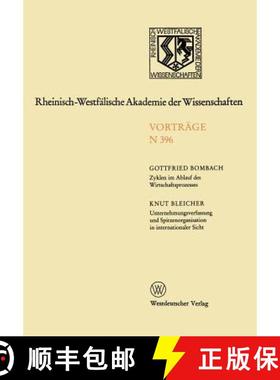 【3-4周达】Zyklen Im Ablauf Des Wirtschaftsprozesses Mythos Und Realitat. Unternehmungsverfassung Und... [9783531083964]