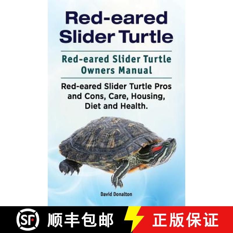 【3-4周达】Red-eared Slider Turtle. Red-eared Slider Turtle Owners Manual. Red-eared Slider Turtle Pr... [9781911142270]