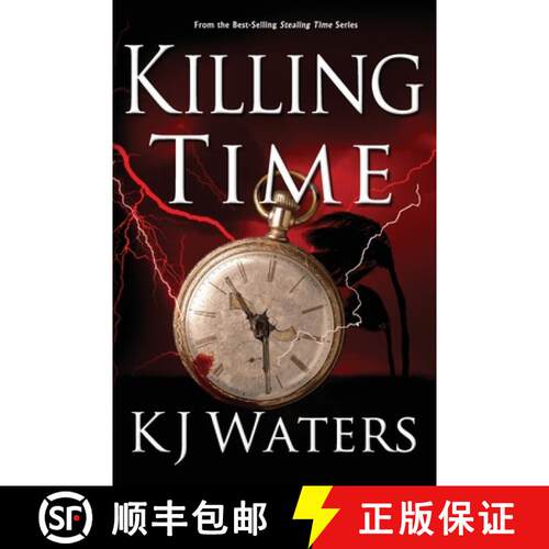 【3-4周达】Killing Time: A Time Travel Adventure through a Hurricane [9780986250859]