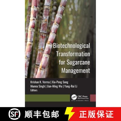 【3-4周达】精装 Biotechnological Transformation for Sugarcane Management [9781774917367]