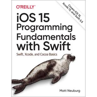 Basics Fundamentals 4周达 Cocoa Swift with Programming Xcode 9781098118501 IOS and