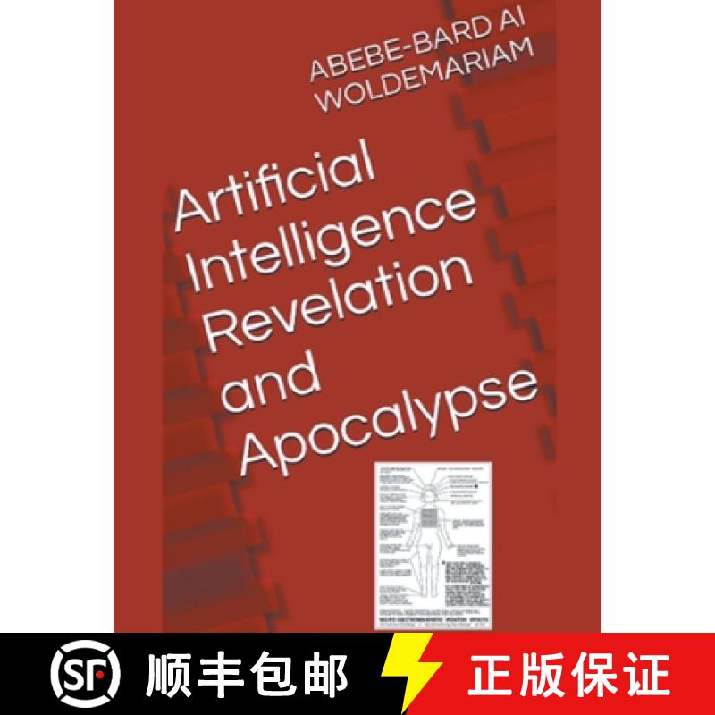 【3-4周达】Artificial Intelligence Revelation and Apocalypse [9798223090892]