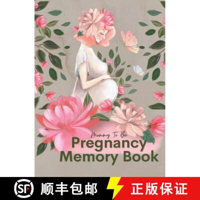 【3-4周达】精装 Mommy To Be Pregnancy Memory Book [9781458348272]