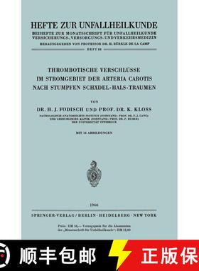 【3-4周达】Thrombotische Verschlüsse im Stromgebiet der Arteria Carotis Nach Stumpfen Schädel-Hals-... [9783540035534]