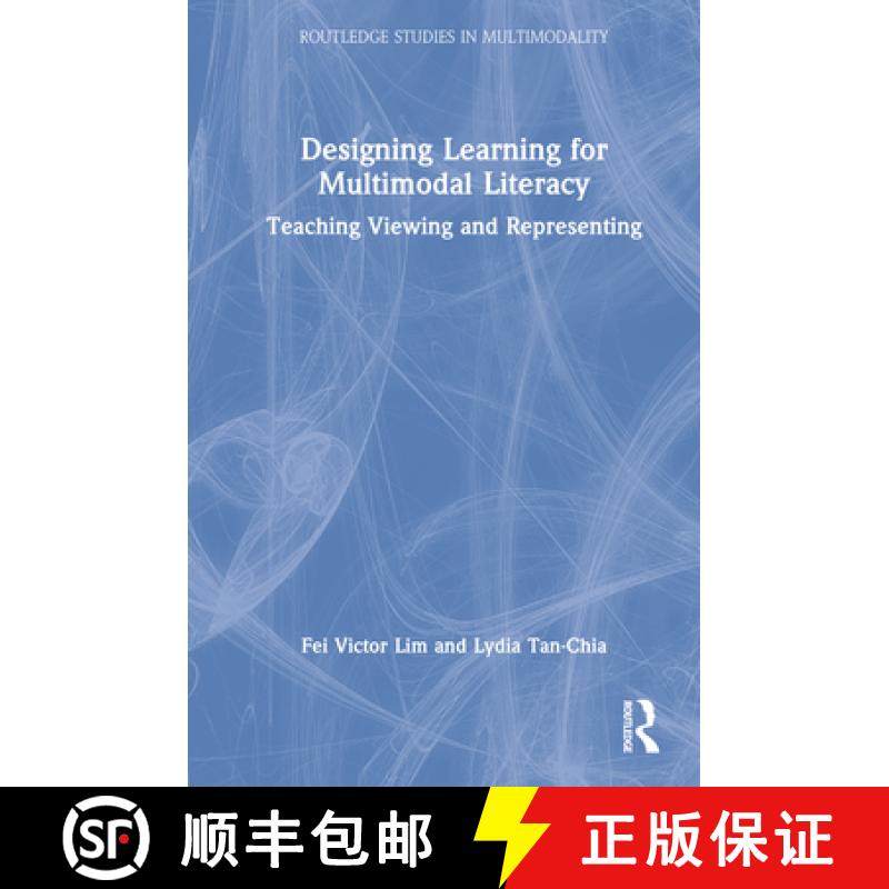 【3-4周达】Designing Learning for Multimodal Literacy: Teaching Viewing and Representing [9781032192888]
