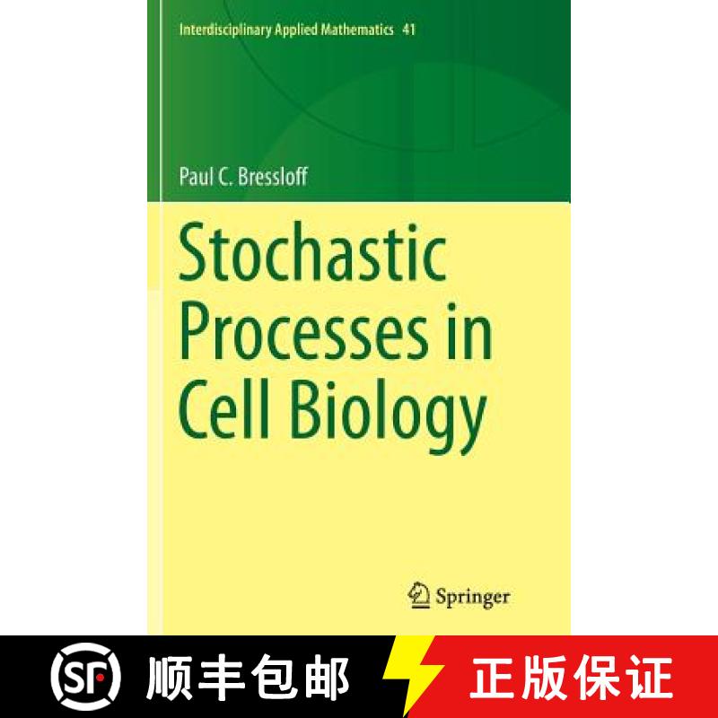 【3-4周达】Stochastic Processes in Cell Biology [9783319354941]