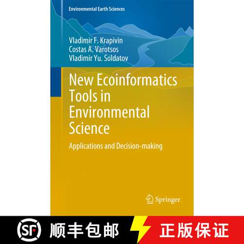 【3-4周达】精装 New Ecoinformatics Tools in Environmental Science : Applications and Decision-making [9783319139777]
